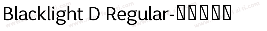 Blacklight D Regular字体转换